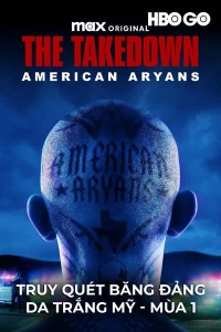 Truy Quét Băng Đảng Da Trắng Mỹ - Mùa 1