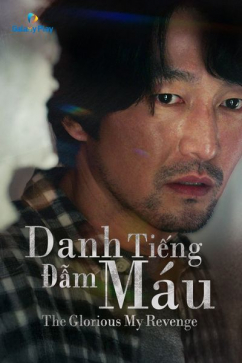 Danh Tiếng Đẫm Máu