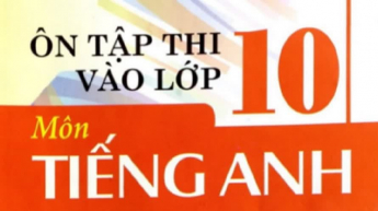 Ôn thi vào lớp 10 môn Tiếng Anh