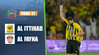 Al Ittihad vs Al Fayha - Saudi Pro League - Vòng 31