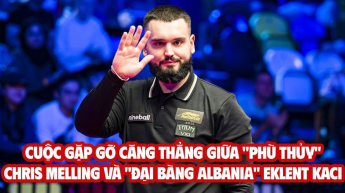 Cuộc gặp gỡ căng thẳng giữa "Phù Thủy" Chris Melling và "Đại Bàng Albania" Eklent Kaci